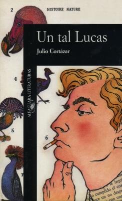 TAL LUCAS, UN | 9789505112265 | CORTAZAR, JULIO | Galatea Llibres | Librería online de Reus, Tarragona | Comprar libros en catalán y castellano online