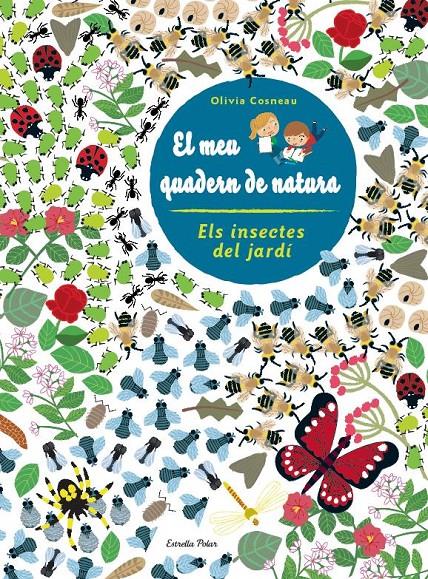 INSECTES. EL MEU QUADERN DE NATURA | 9788490572498 | Galatea Llibres | Llibreria online de Reus, Tarragona | Comprar llibres en català i castellà online