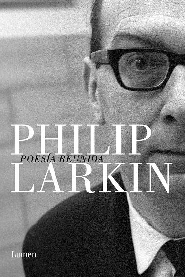 POESÍA REUNIDA LARKIN | 9788426420701 | LARKIN, PHILIP | Galatea Llibres | Llibreria online de Reus, Tarragona | Comprar llibres en català i castellà online
