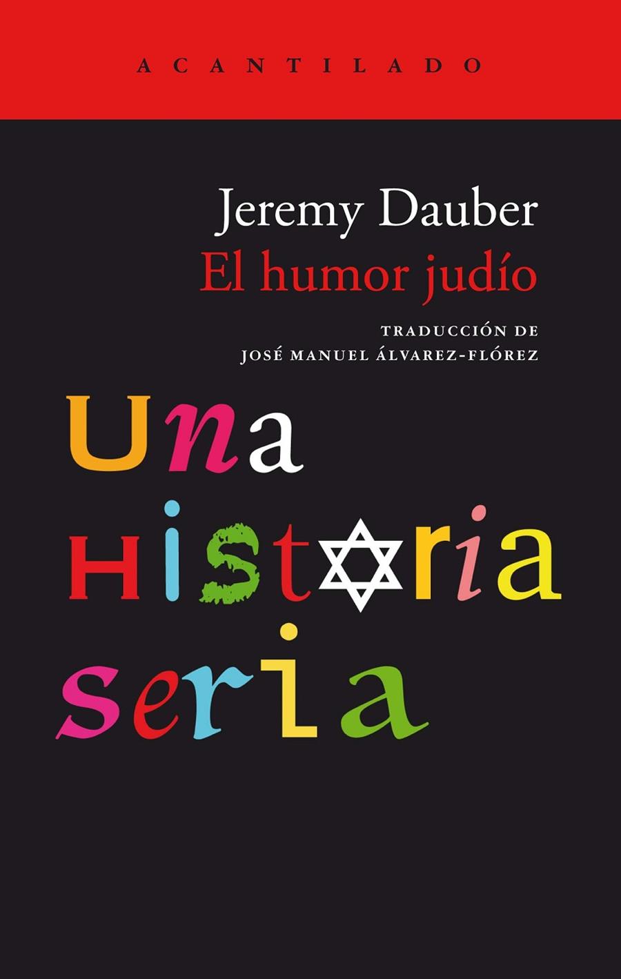 EL HUMOR JUDÍO. UNA HISTORIA SERIA | 9788419036438 | DAUBER, JEREMY | Galatea Llibres | Llibreria online de Reus, Tarragona | Comprar llibres en català i castellà online