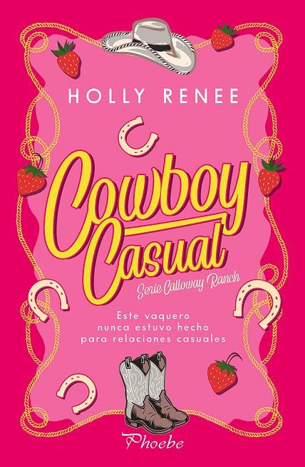 COWBOY CASUAL | 9791387787868 | RENEE, HOLLY | Galatea Llibres | Librería online de Reus, Tarragona | Comprar libros en catalán y castellano online