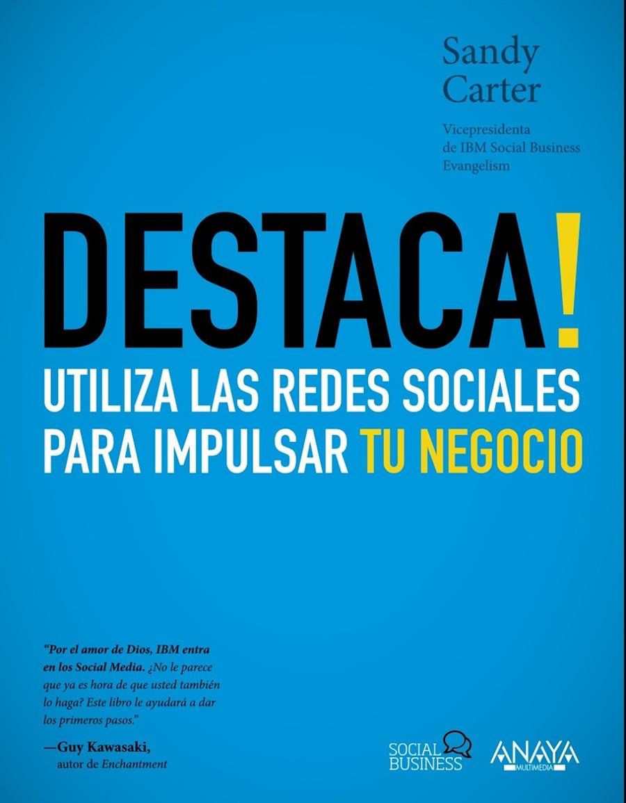 DESTACA! UTILIZA LAS REDES SOCIALES PARA IMPULSAR TU NEGOCIO | 9788441531550 | CARTER, SANDY | Galatea Llibres | Librería online de Reus, Tarragona | Comprar libros en catalán y castellano online