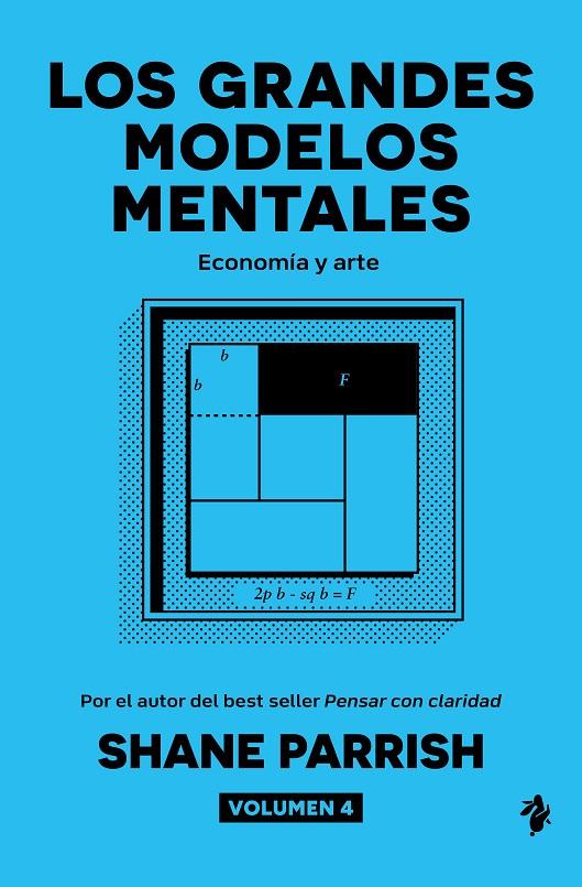 LOS GRANDES MODELOS MENTALES, VOLUMEN 4 | 9791387936518 | PARRISH, SHANE | Galatea Llibres | Librería online de Reus, Tarragona | Comprar libros en catalán y castellano online