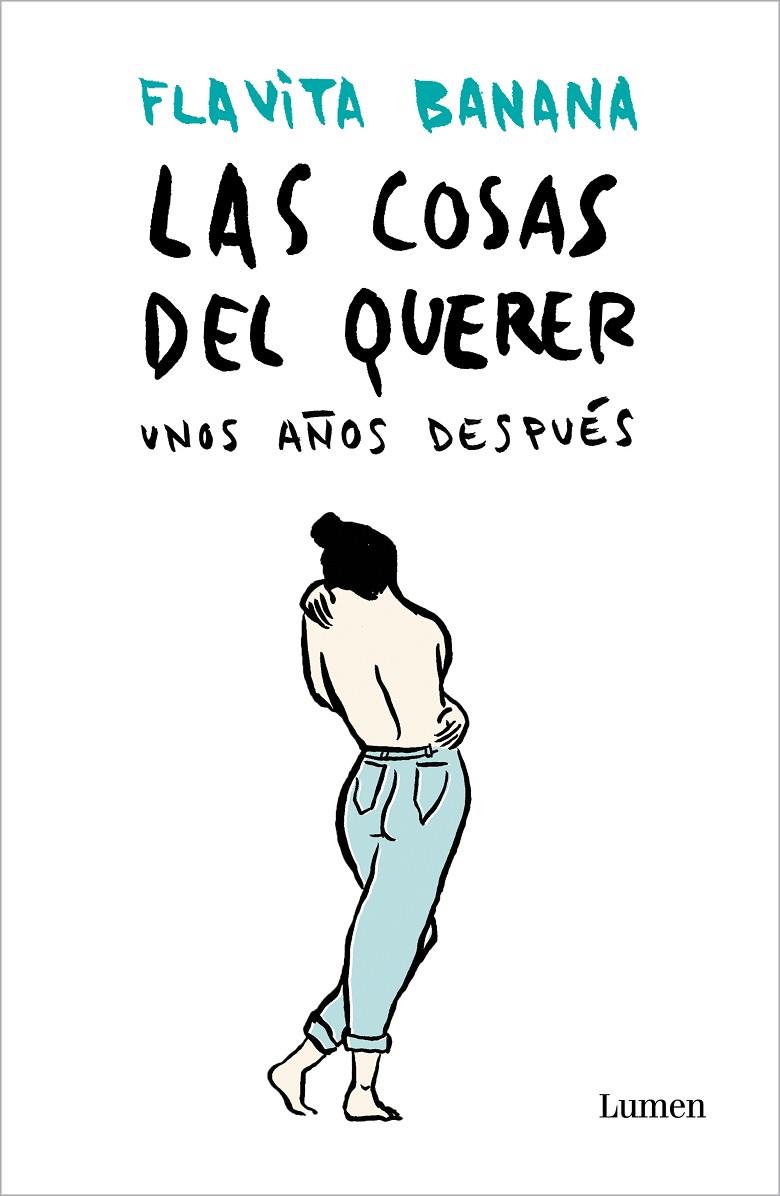 LAS COSAS DEL QUERER UNOS AÑOS DESPUÉS | 9788426409799 | BANANA, FLAVITA | Galatea Llibres | Librería online de Reus, Tarragona | Comprar libros en catalán y castellano online