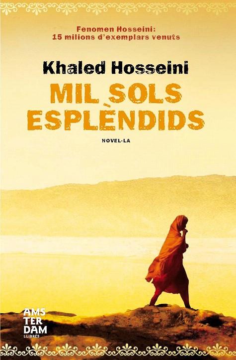 MIL SOLS ESPLENDIDS | 9788493660321 | HOSSEINI, KHALED | Galatea Llibres | Librería online de Reus, Tarragona | Comprar libros en catalán y castellano online