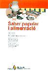 SABER POPULAR I ALIMENTACIO | 9788473064910 | DIVERSOS | Galatea Llibres | Librería online de Reus, Tarragona | Comprar libros en catalán y castellano online