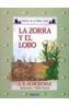LA ZORRA Y EL LOBO | 9788476470244 | RODRÍGUEZ ALMODOVAR, ANTONIO | Galatea Llibres | Llibreria online de Reus, Tarragona | Comprar llibres en català i castellà online