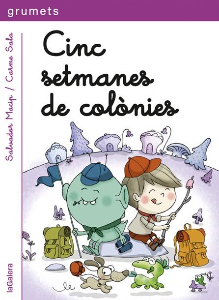 CINC SETMANES DE COLÒNIES | 9788424657833 | MACIP, SALVADOR | Galatea Llibres | Librería online de Reus, Tarragona | Comprar libros en catalán y castellano online