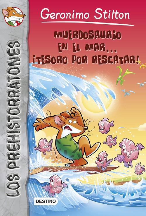 MUERDOSAURIO EN EL MAR... ¡TESORO POR RESCATAR! PREHISTORRATONES 9 | 9788408136866 | Galatea Llibres | Llibreria online de Reus, Tarragona | Comprar llibres en català i castellà online