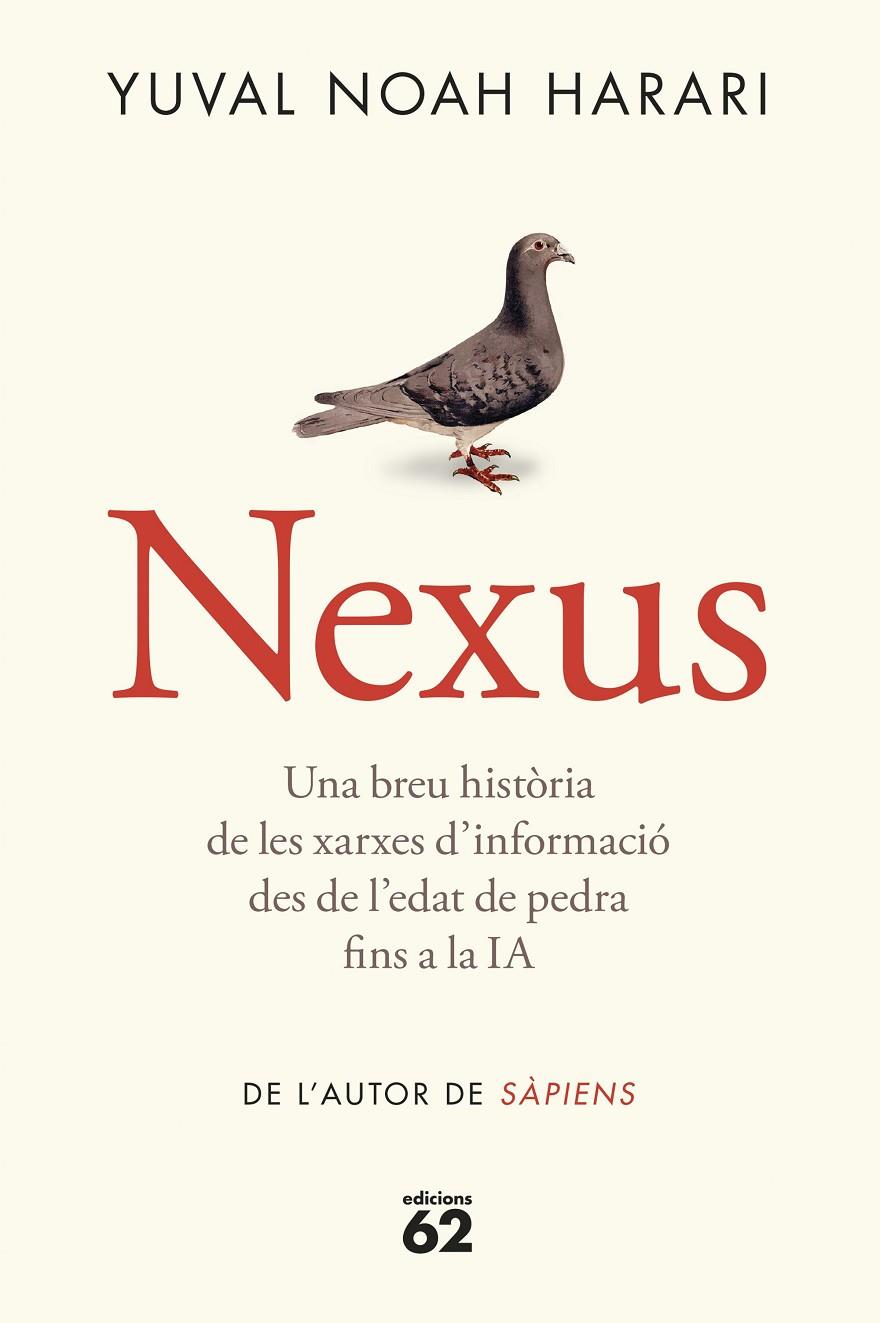 NEXUS | 9788429782769 | NOAH HARARI, YUVAL | Galatea Llibres | Llibreria online de Reus, Tarragona | Comprar llibres en català i castellà online