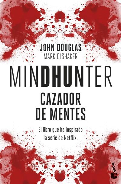 MINDHUNTER | 9788408260738 | DOUGLAS, JOHN/OLSHAKER, MARK | Galatea Llibres | Librería online de Reus, Tarragona | Comprar libros en catalán y castellano online