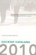 SOCIETAT CATALANA 2010 | 9788499650258 | SUBIRATS, MARINA ( COORD.) | Galatea Llibres | Librería online de Reus, Tarragona | Comprar libros en catalán y castellano online