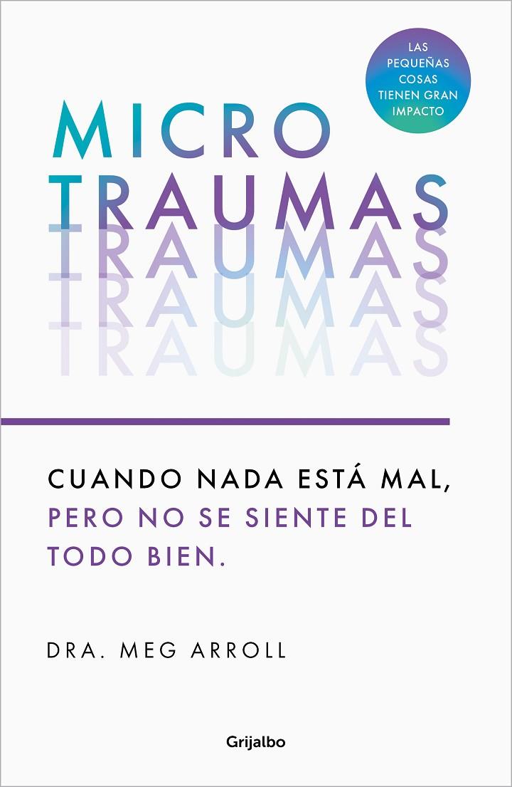 MICROTRAUMAS | 9788425366222 | ARROLL, MEG | Galatea Llibres | Llibreria online de Reus, Tarragona | Comprar llibres en català i castellà online