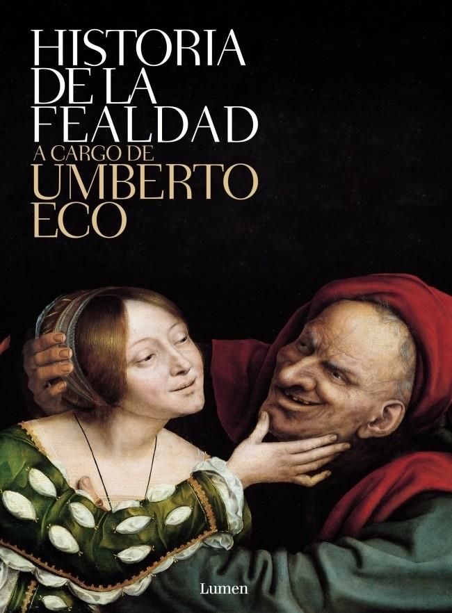 HISTORIA DE LA FEALDAD | 9788426416346 | ECO, UMBERTO | Galatea Llibres | Librería online de Reus, Tarragona | Comprar libros en catalán y castellano online