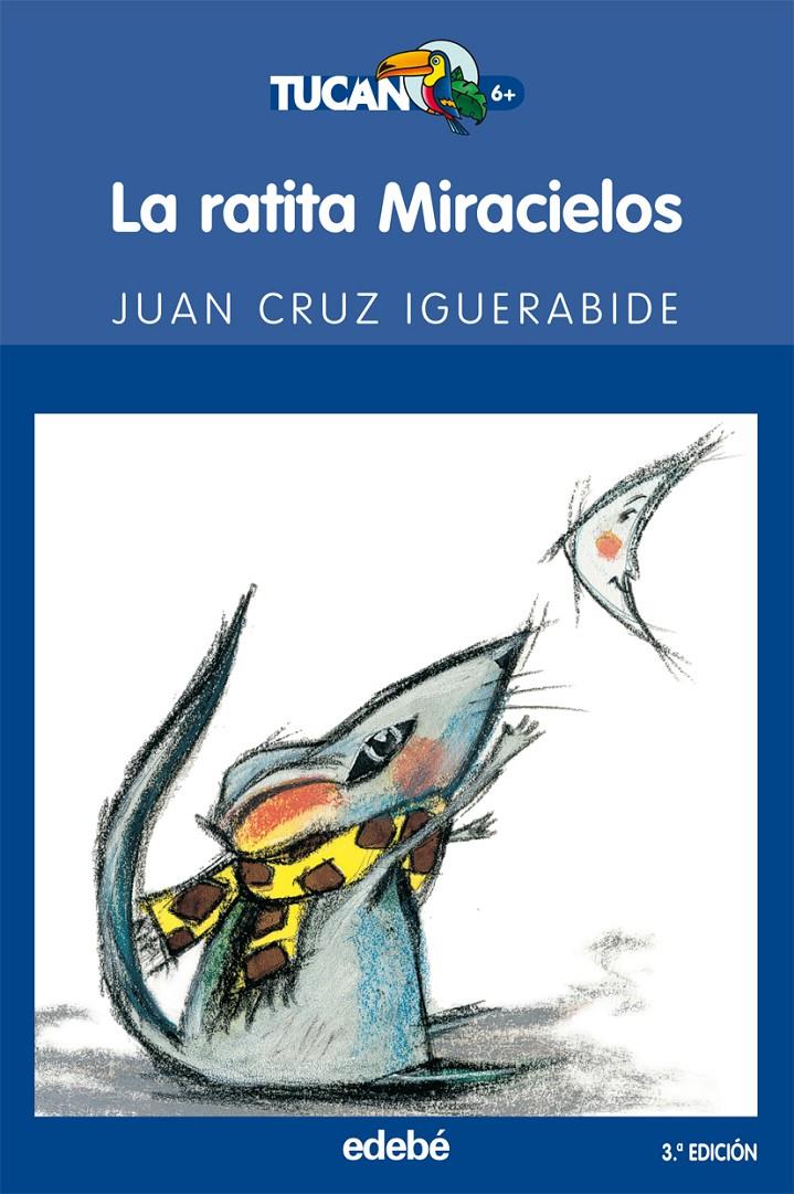 LA RATITA MIRACIELOS | 9788423676897 | IGERABIDE, JUAN KRUZ | Galatea Llibres | Llibreria online de Reus, Tarragona | Comprar llibres en català i castellà online