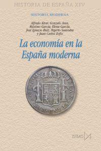 ECONOMIA EN LA ESPAÑA MODERNA, LA | 9788470904721 | VV.AA. | Galatea Llibres | Librería online de Reus, Tarragona | Comprar libros en catalán y castellano online