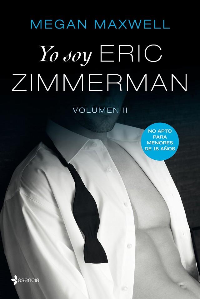 YO SOY ERIC ZIMMERMAN. VOLUMEN 2 | 9788408196211 | MEGAN MAXWELL | Galatea Llibres | Llibreria online de Reus, Tarragona | Comprar llibres en català i castellà online