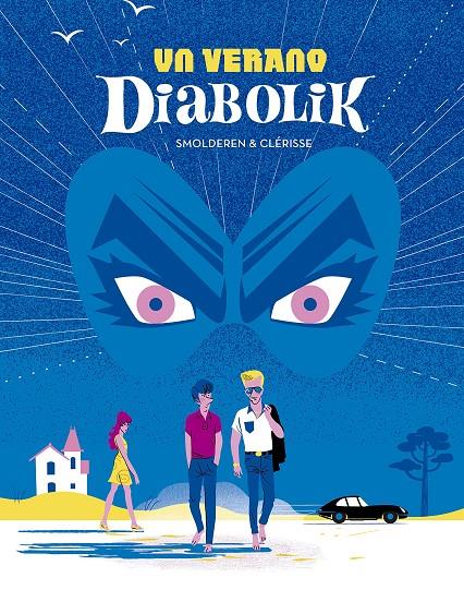 UN VERANO DIABOLIK | 9788467930955 | SMOLDEREN / CLERISSE | Galatea Llibres | Llibreria online de Reus, Tarragona | Comprar llibres en català i castellà online