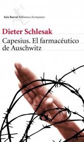 CAPESIUS, EL FARMACEUTICO DE AUSCHWITZ | 9788432228827 | SCHLESAK, DIETER | Galatea Llibres | Llibreria online de Reus, Tarragona | Comprar llibres en català i castellà online