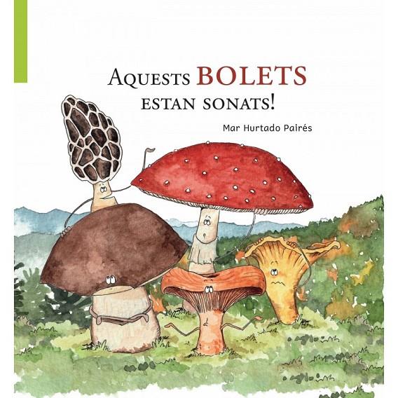 AQUESTS BOLETS ESTAN SONATS | 9788412071771 | HURTADO, MAR | Galatea Llibres | Librería online de Reus, Tarragona | Comprar libros en catalán y castellano online