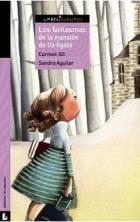FANTASMAS DE LA MANSION DE TIA AGATA, LOS | 9788484833529 | GIL, CARMEN | Galatea Llibres | Librería online de Reus, Tarragona | Comprar libros en catalán y castellano online