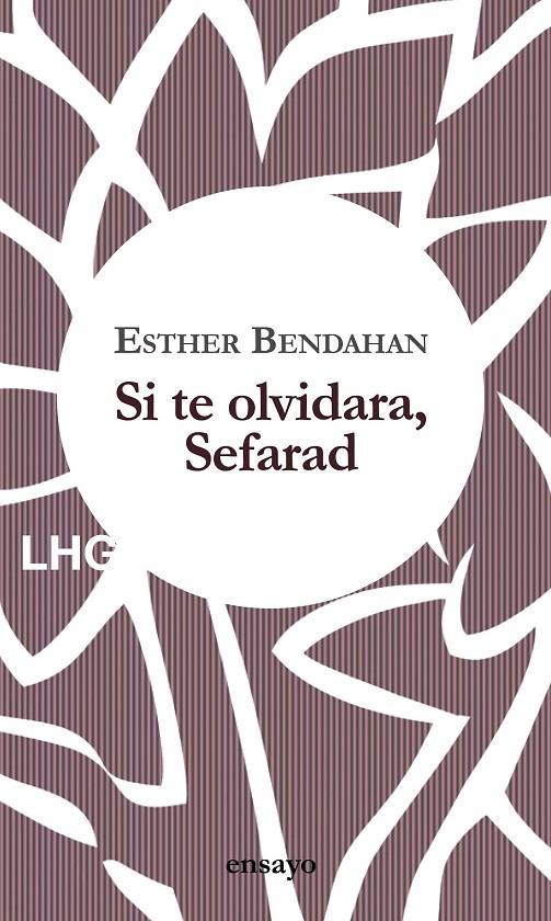 SI TE OLVIDARA, SEFARAD | 9788417118716 | BENDAHAN COHEN, ESTHER | Galatea Llibres | Librería online de Reus, Tarragona | Comprar libros en catalán y castellano online