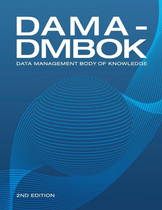 DAMA-DMBOK (2ND EDITION) | 9781634622349 | Galatea Llibres | Llibreria online de Reus, Tarragona | Comprar llibres en català i castellà online