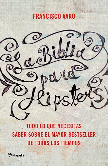 LA BIBLIA PARA HIPSTERS | 9788408147527 | VARO, FRANCISCO  | Galatea Llibres | Librería online de Reus, Tarragona | Comprar libros en catalán y castellano online