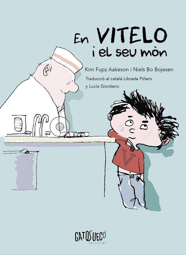 EN VITELO I EL SEU MÓN | 9788412794182 | FUPZ AAKESON, KIM/BO BOJESEN, NIELS | Galatea Llibres | Librería online de Reus, Tarragona | Comprar libros en catalán y castellano online
