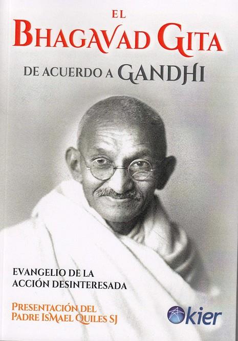 EL BHAGAVAD GUITA DE ACUERDO A GANDHI | 9788417581084 | GANDHI, MAHATMA | Galatea Llibres | Librería online de Reus, Tarragona | Comprar libros en catalán y castellano online