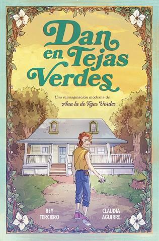 DAN EN TEJAS VERDES | 9788467978766 | TERCIERO, REY / CLAUDIA AGUIRRE | Galatea Llibres | Llibreria online de Reus, Tarragona | Comprar llibres en català i castellà online
