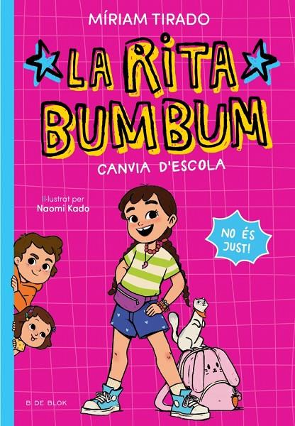RITA BUMBUM 1 - LA RITA BUMBUM CANVIA D'ESCOLA | 9791387695521 | TIRADO, MÍRIAM | Galatea Llibres | Llibreria online de Reus, Tarragona | Comprar llibres en català i castellà online
