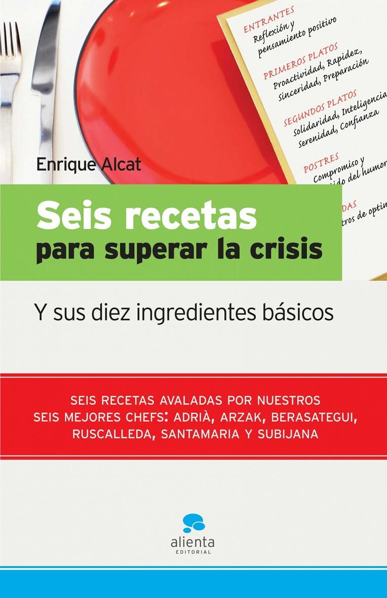 SEIS RECETAS PARA SUPERAR LA CRISIS | 9788492414093 | ALCAT, ENRIC | Galatea Llibres | Llibreria online de Reus, Tarragona | Comprar llibres en català i castellà online