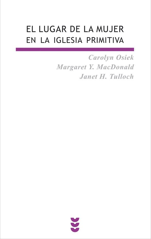 LUGAR DE LA MUJER EN LA IGLESIA PRIMITIVA, EL | 9788430116478 | OSIEK | Galatea Llibres | Librería online de Reus, Tarragona | Comprar libros en catalán y castellano online