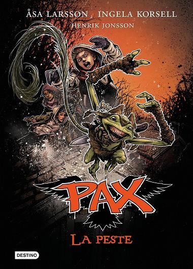 PAX 7. LA PESTE | 9788408166139 | LARSSON, ASA / INGELA KORSELL/HENRIK JONSSON | Galatea Llibres | Librería online de Reus, Tarragona | Comprar libros en catalán y castellano online