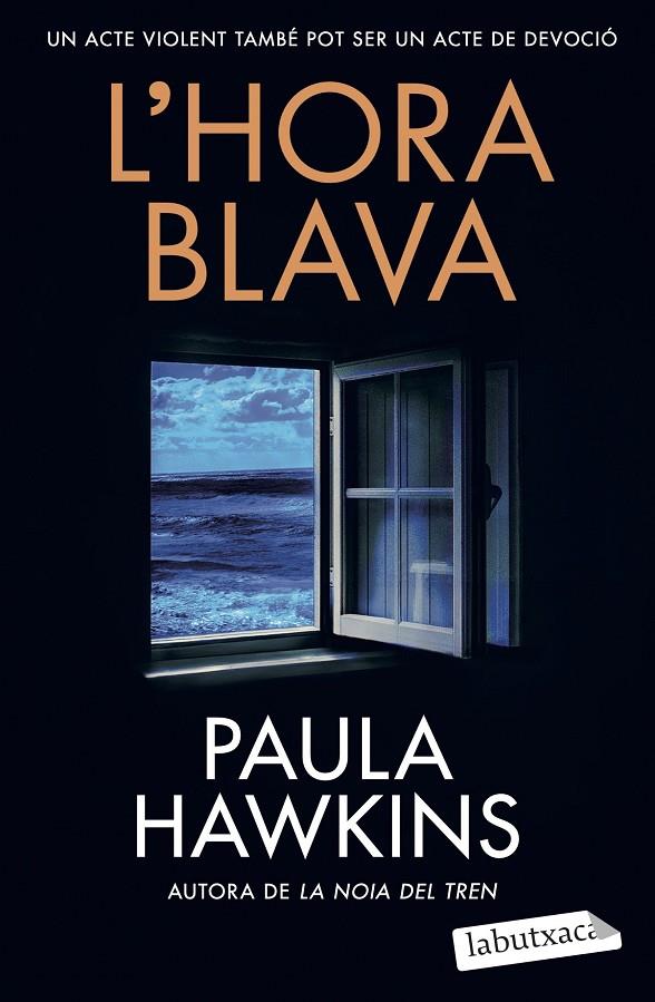 L'HORA BLAVA | 9791387802172 | HAWKINS, PAULA | Galatea Llibres | Librería online de Reus, Tarragona | Comprar libros en catalán y castellano online