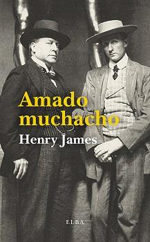 AMADO MUCHACHO | 9788412649765 | JAMES, HENRY | Galatea Llibres | Librería online de Reus, Tarragona | Comprar libros en catalán y castellano online
