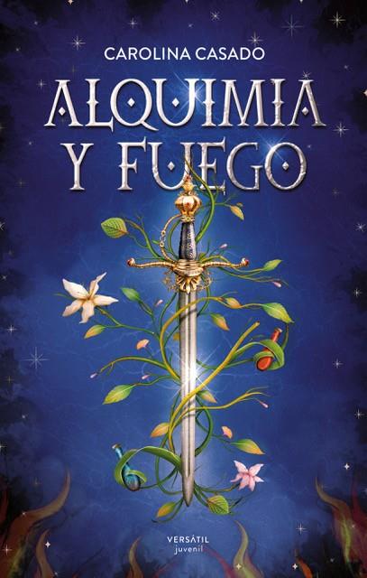 ALQUIMIA Y FUEGO | 9788418883507 | CASADO, CAROLINA | Galatea Llibres | Llibreria online de Reus, Tarragona | Comprar llibres en català i castellà online