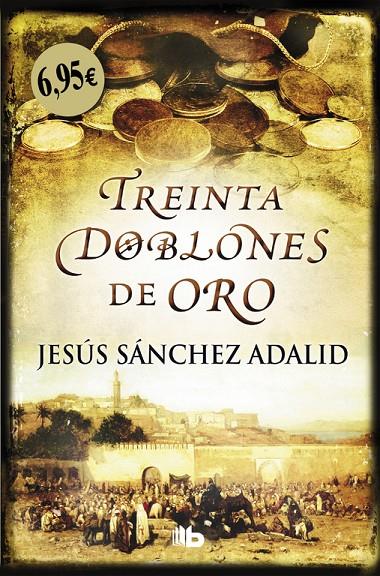 TREINTA DOBLONES DE ORO | 9788490705469 | SÁNCHEZ ADALID, JESUS | Galatea Llibres | Llibreria online de Reus, Tarragona | Comprar llibres en català i castellà online