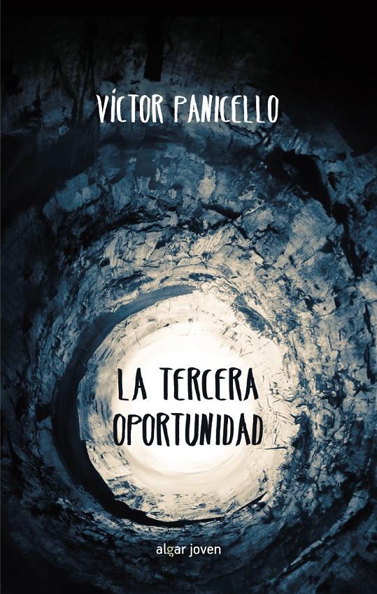 LA TERCERA OPORTUNIDAD | 9788498458251 | PANICELLO, VÍCTOR | Galatea Llibres | Librería online de Reus, Tarragona | Comprar libros en catalán y castellano online