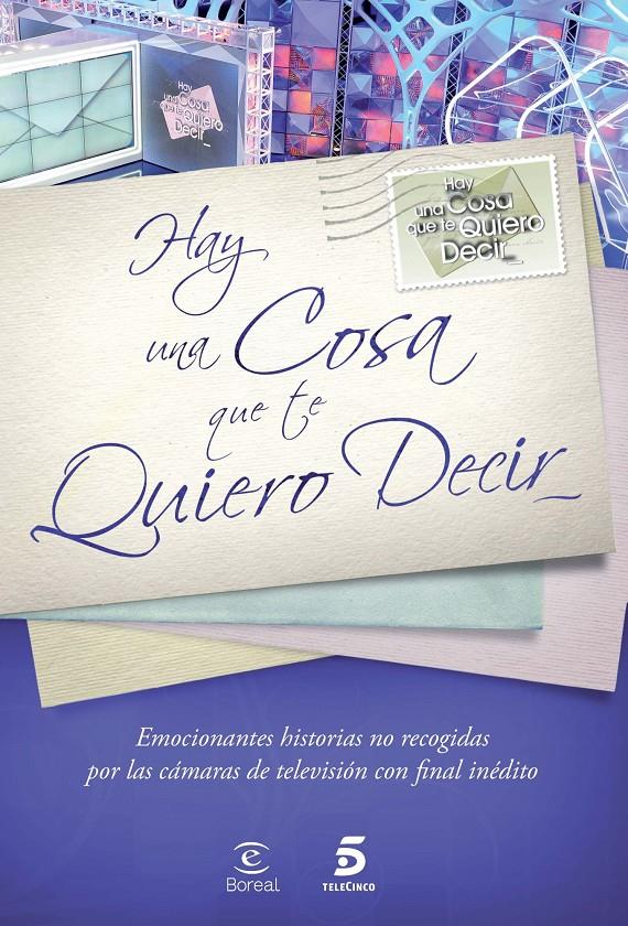 HAY UNA COSA QUE TE QUIERO DECIR | 9788467034936 | Galatea Llibres | Librería online de Reus, Tarragona | Comprar libros en catalán y castellano online