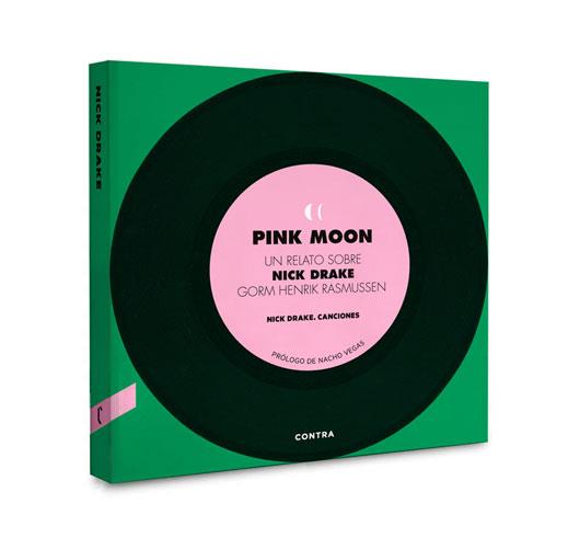 PINK MOON. UN RELATO SOBRE NICK DRAKE | 9788493985004 | HENRIK RASMUSSEN, GORM/DRAKE, NICK | Galatea Llibres | Librería online de Reus, Tarragona | Comprar libros en catalán y castellano online