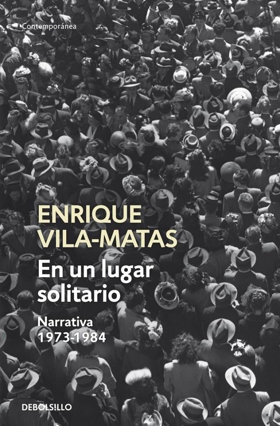 EN UN LUGAR SOLITARIO | 9788499087665 | VILA-MATAS, ENRIQUE | Galatea Llibres | Librería online de Reus, Tarragona | Comprar libros en catalán y castellano online