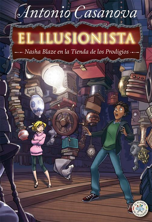 EL ILUSIONISTA 2: NASHA BLAZE EN LA TIENDA DE LOS PRODIGIOS | 9788427135109 | CASANOVA, ANTONIO | Galatea Llibres | Librería online de Reus, Tarragona | Comprar libros en catalán y castellano online
