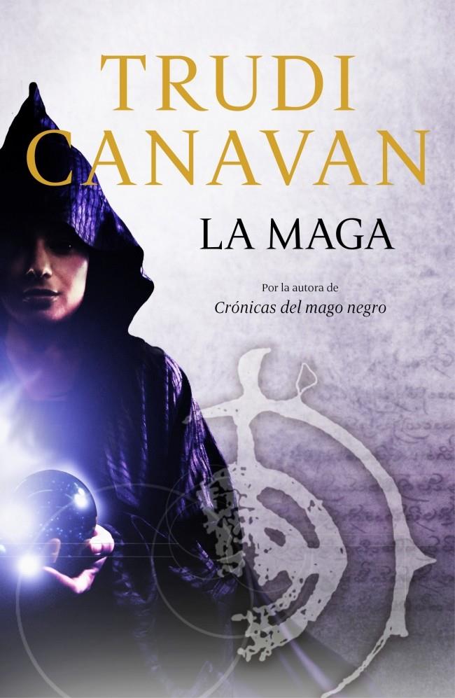 LA MAGA | 9788401352522 | CANAVAN, TRUDI | Galatea Llibres | Librería online de Reus, Tarragona | Comprar libros en catalán y castellano online