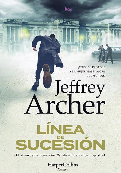 LÍNEA DE SUCESIÓN | 9788491398615 | ARCHER, JEFFREY | Galatea Llibres | Librería online de Reus, Tarragona | Comprar libros en catalán y castellano online