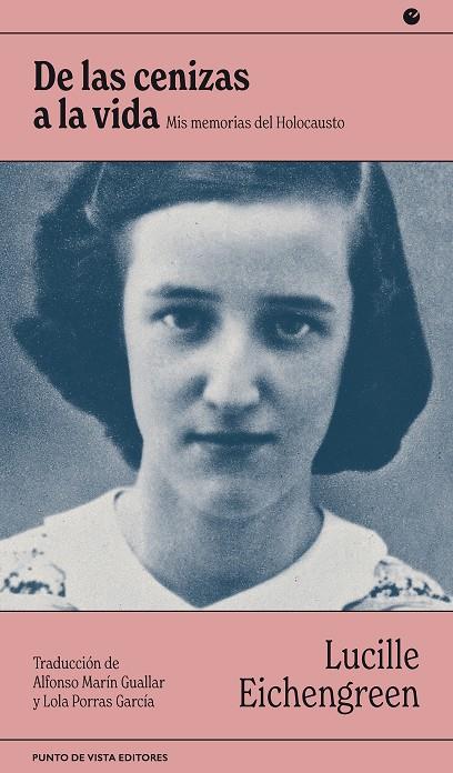 DE LAS CENIZAS A LA VIDA | 9788418322723 | EICHENGREEN, LUCILLE | Galatea Llibres | Librería online de Reus, Tarragona | Comprar libros en catalán y castellano online