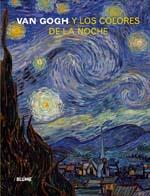 VAN GOGH Y LOS COLORES DE LA NOCHE | 9788498013511 | VARIOS AUTORES | Galatea Llibres | Llibreria online de Reus, Tarragona | Comprar llibres en català i castellà online