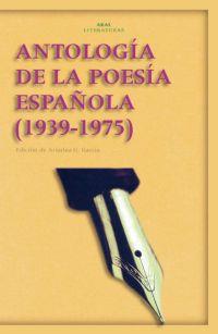 ANTOLOGIA DE LA POESIA ESPAÑOLA (1939-1975) | 9788446020219 | VV.AA | Galatea Llibres | Librería online de Reus, Tarragona | Comprar libros en catalán y castellano online