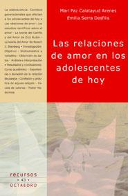RELACIONES DE AMOR EN LOS ADOLESCENTES DE HOY, LAS | 9788480635240 | CALATAYUD ARENES, MARI PAZ | Galatea Llibres | Librería online de Reus, Tarragona | Comprar libros en catalán y castellano online